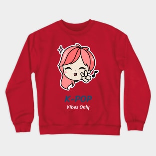 k-pop fan girl Crewneck Sweatshirt